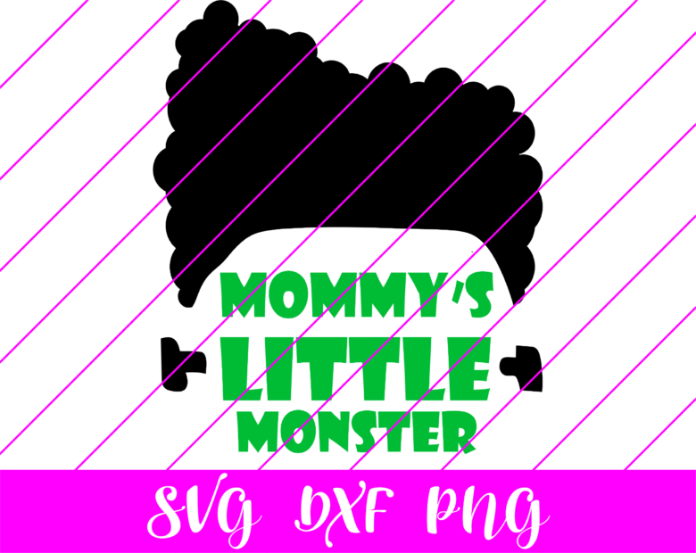 mommy's little monster afro svg